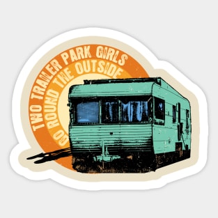 Two Trailer Park Girls Sticker